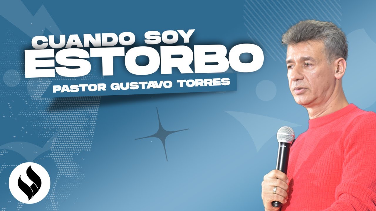 Cuando Soy Estorbo | Gustavo Torres