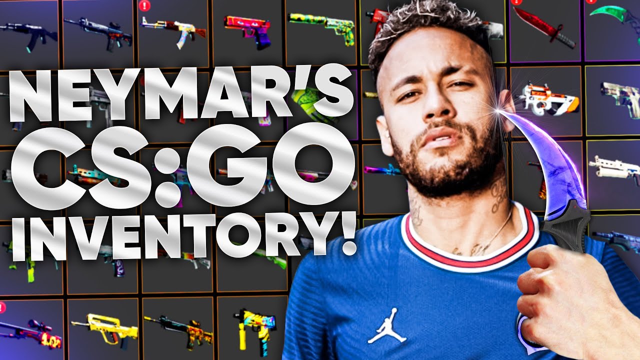 NEYMAR CSGO ინვენტარის განხილვა #2 ნეიმარის სკინები 100 000$
