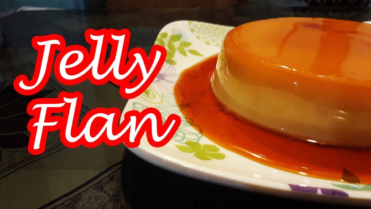 YUMMY AND EASY JELLY FLAN RECIPE | LECHETIN | LECHE GULAMAN!!!