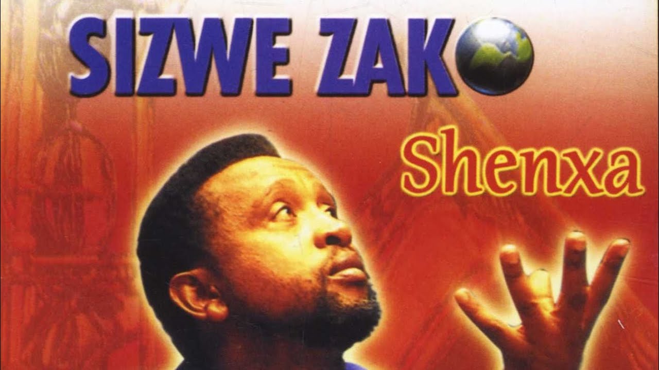 Sizwe Zako - Ntondozi no.2 (Shenxa Album)