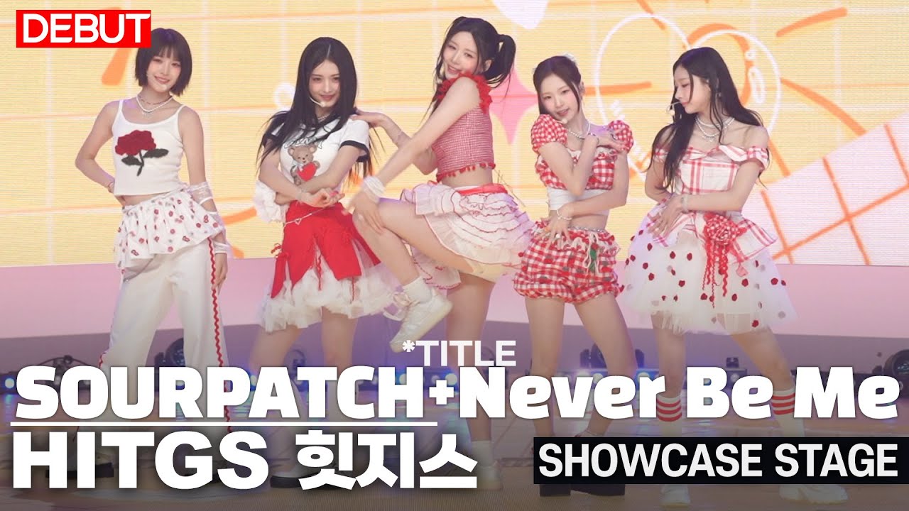 [DEBUT] HITGS - 'SOURPATCH' + 'Never Be Me' Stage Showcase | HYERIN&middot;SEOHEE&middot;VV&middot;SEOJIN&middot;IYOO |