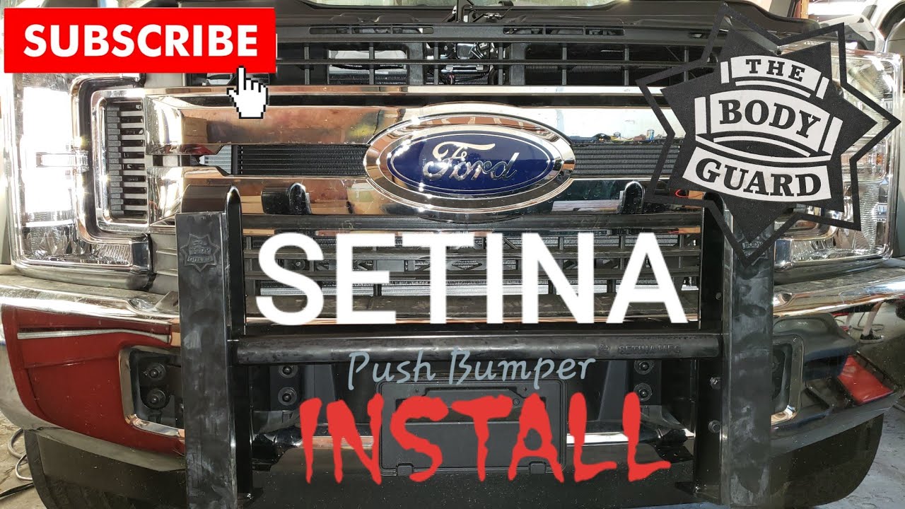 SETINA Push Bumper Install 2018 Ford F550 (The Body Guard)