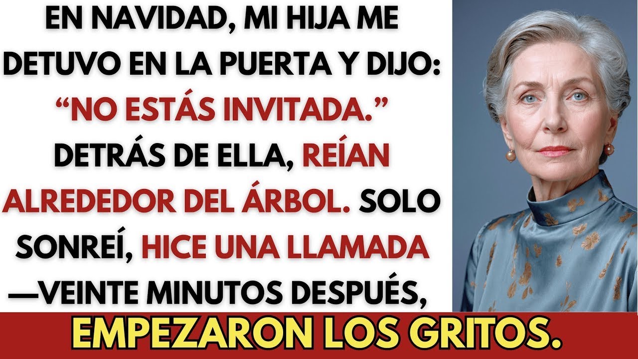 En Navidad, mi hija me detuvo en la puerta y dijo  “No estás invitada…”
