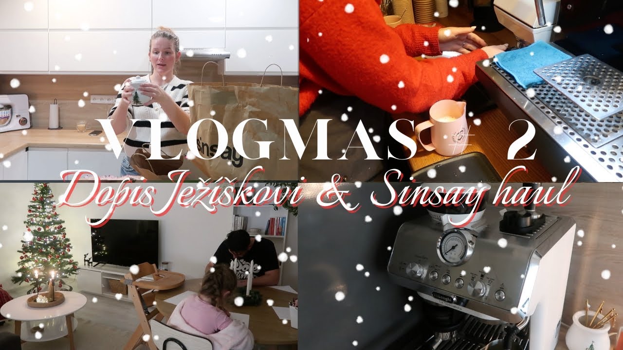Dopis Ježíškovi, Sinsay haul & NEJvíc cozy vánoční den 🎄✨| VLOGMAS #2