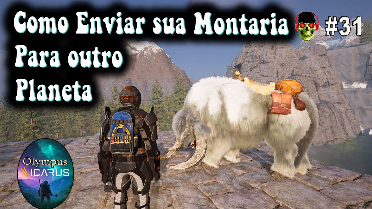 Como Enviar sua Montaria Para outro Planeta Icarus  Olympus 🐻 EP 31