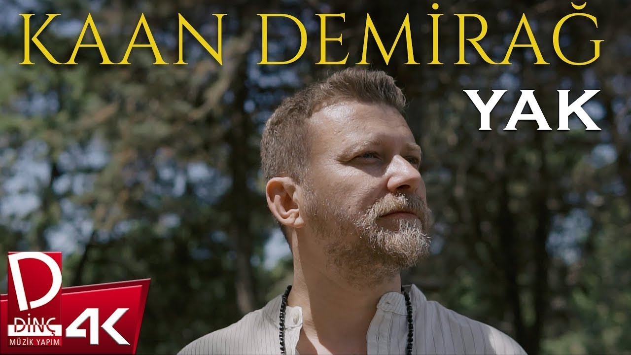 Kaan Demirağ - Yak