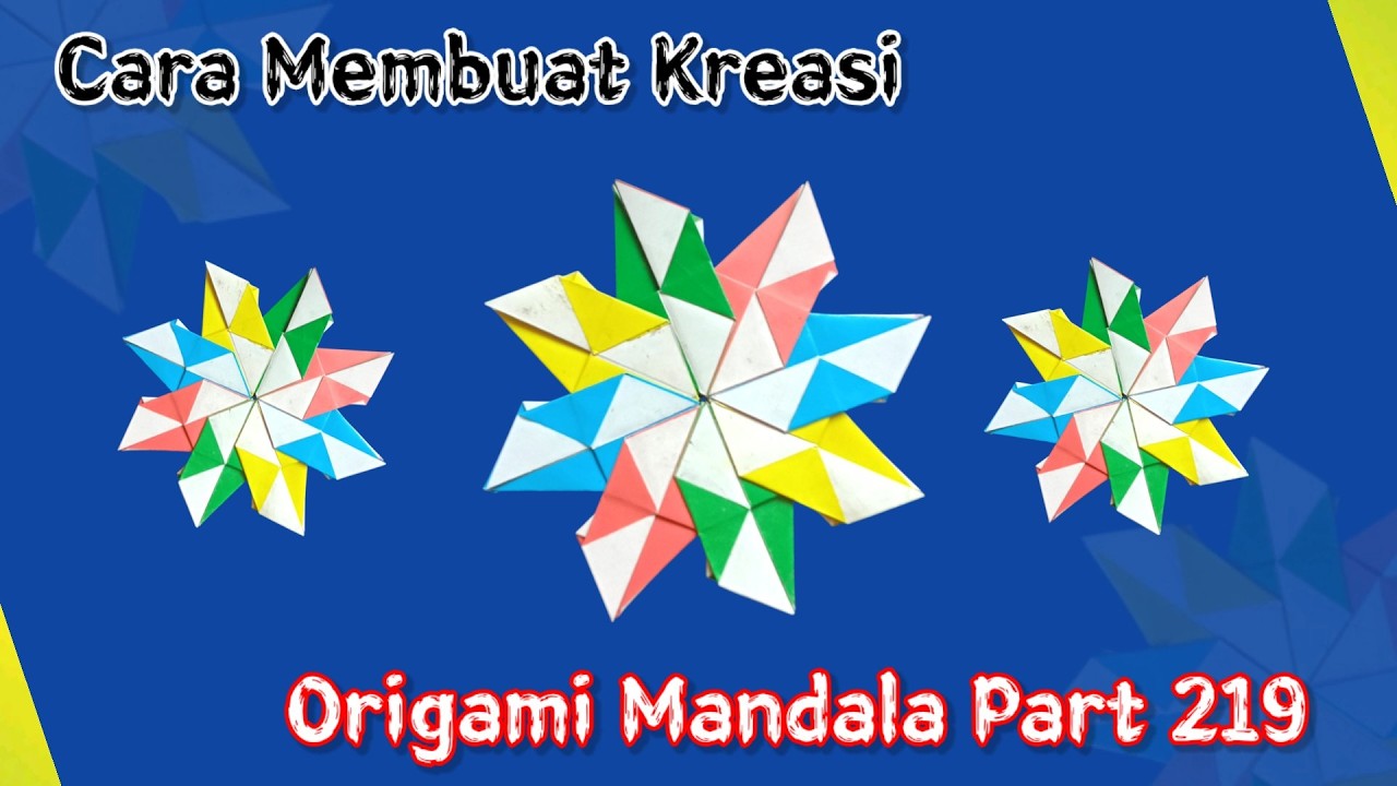 Cara Membuat Kreasi Origami Mandala Part 219