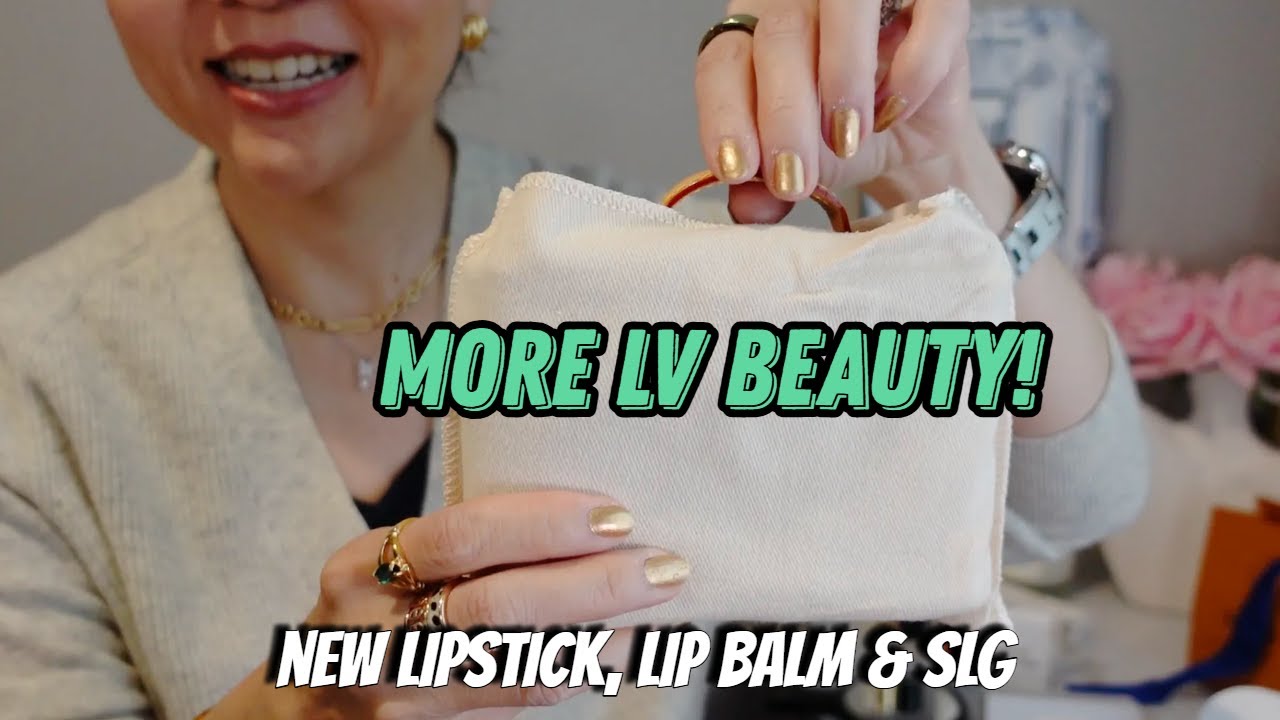 Я купила ещё! Новая помада, бальзам для губ и SLG | Louis Vuitton BEAUTY!