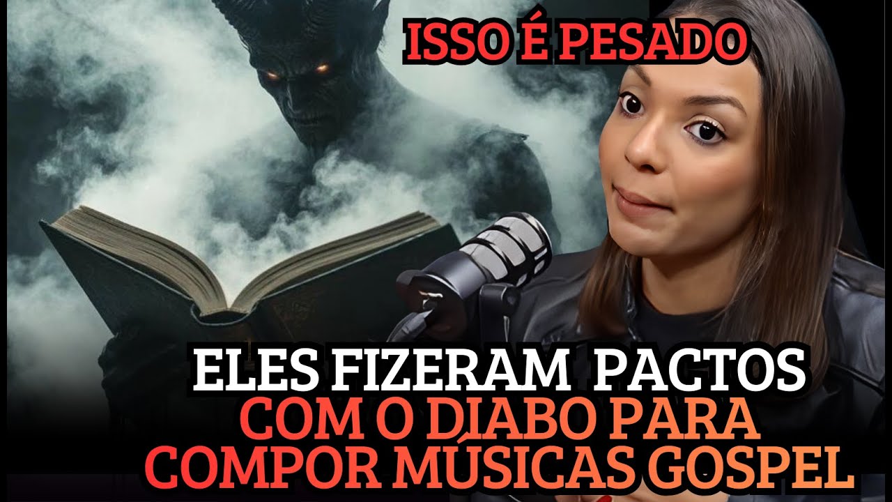 REVELADOR! MÚSICAS DO GOSPEL FEITAS ATRAVÉS DE PACTOS COM ENTIDADES | JU MENDES
