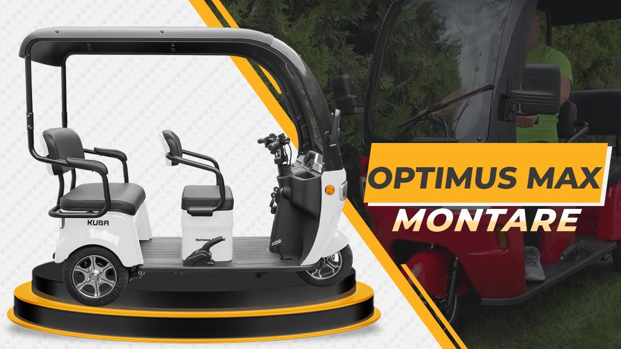 Montare - Tricicleta electrica KUBA OPTIMUS MAX