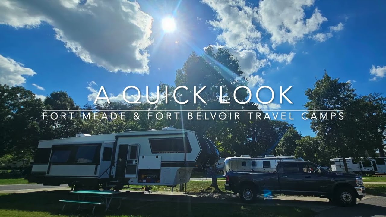 Military Campgrounds - A Quick Look at Fort Meade and Fort Belvoir Travel Camps (Famcamps)