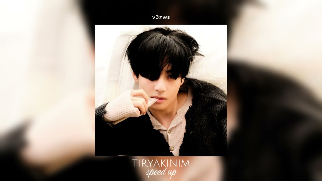 Bayhan - Tiryakinim (speed up)