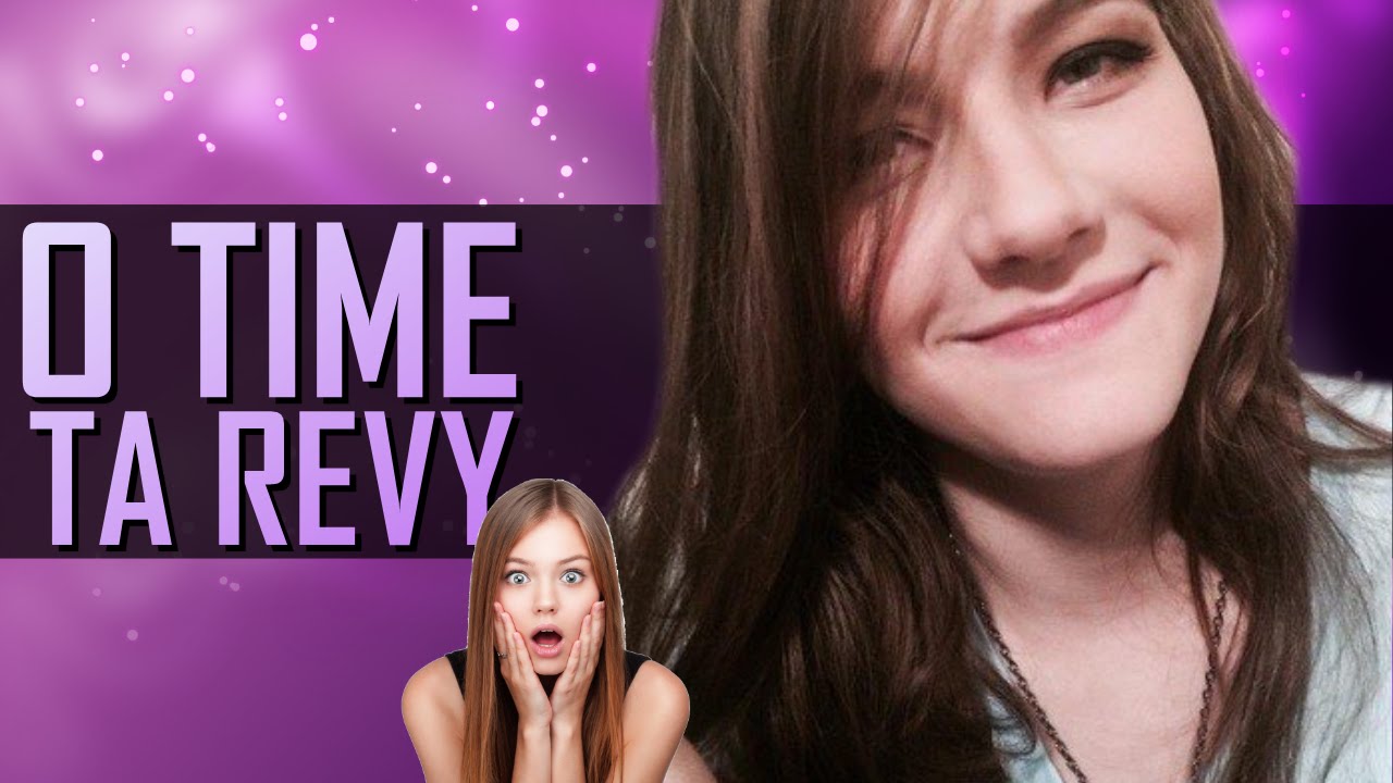 O Time Ta Revy - Aventuras em Summoner's Rift