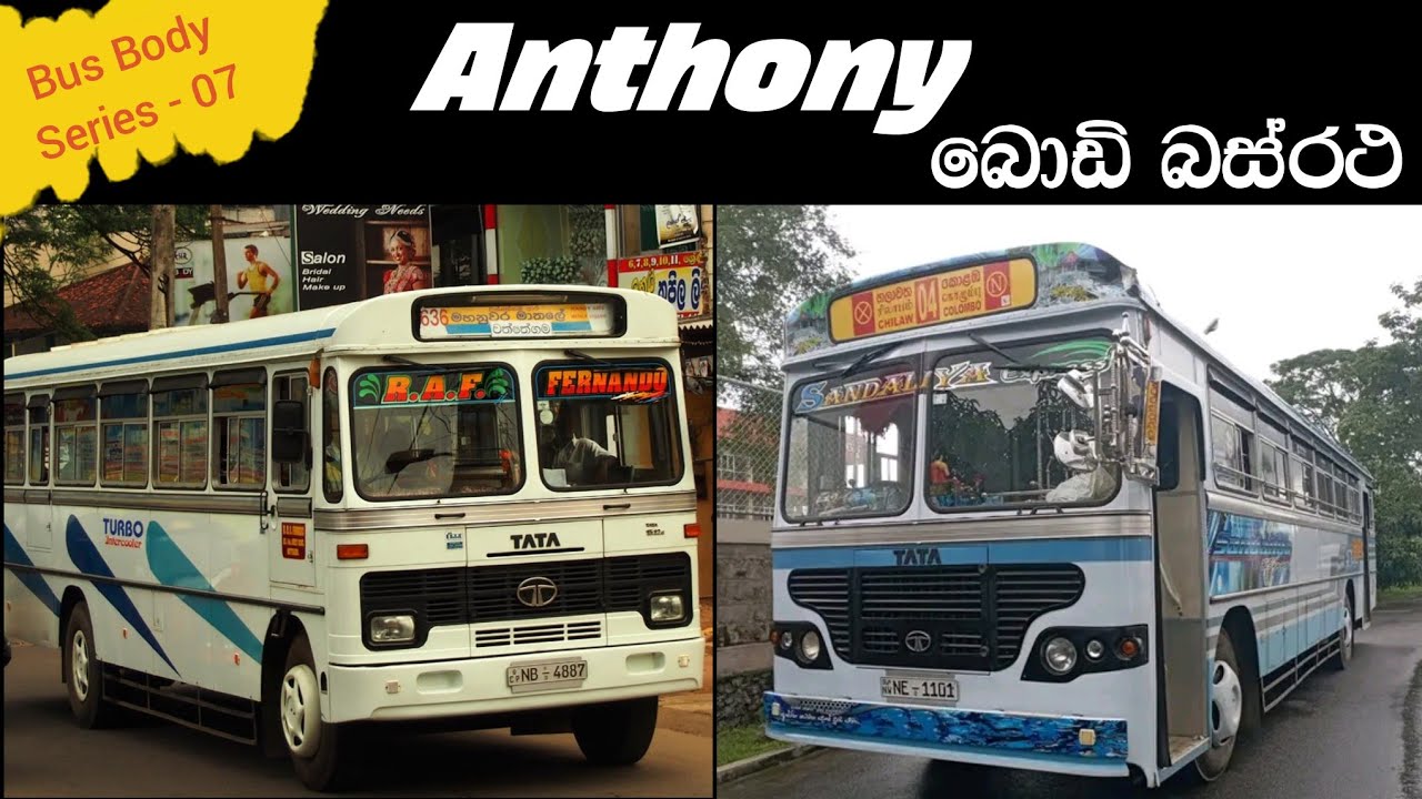 TATA Anthony Garages Body Buses in Sri Lanka | Bus Body Types