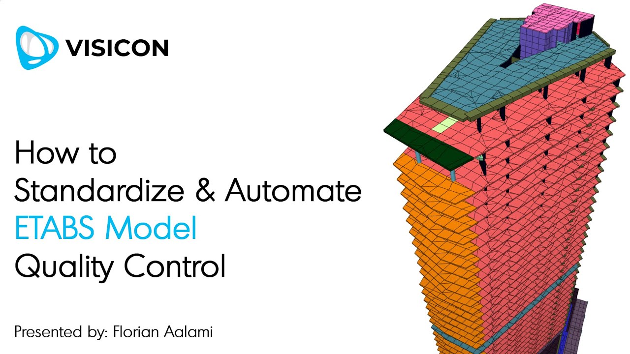 How to Standardize & Automate ETABS Model Quality Control