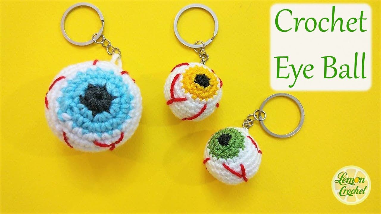 How to Crochet Eyeball Keychain | Crochet Tutorial | Lemon Crochet🍋