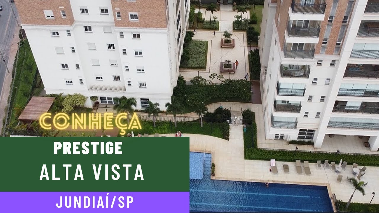Conheça o Prestige Alta Vista  - Apartamentos de alto padrão na Avenida 9 de Julho em Jundiaí - SP