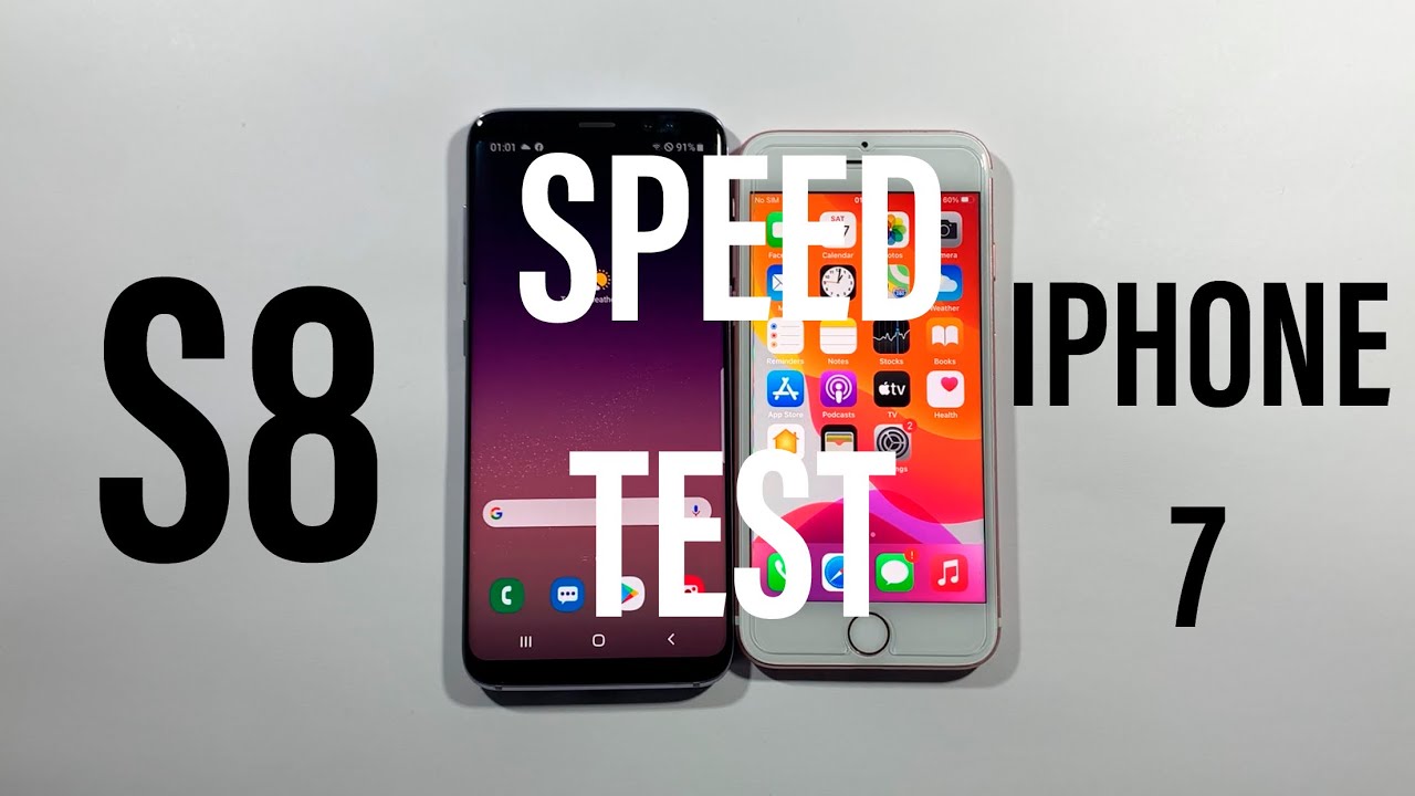 Samsung S8 vs Iphone 7 Comparison Speed Test