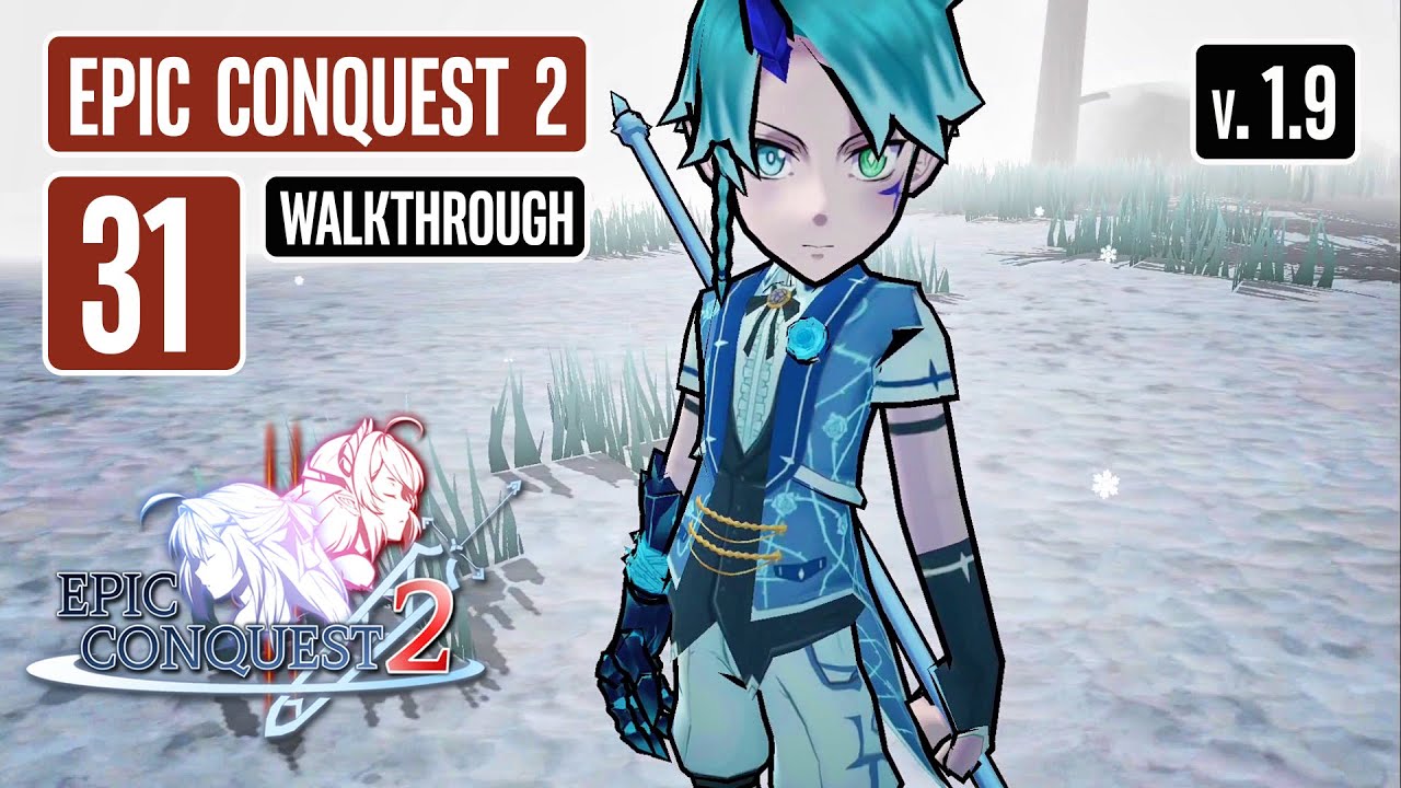 EPIC CONQUEST 2 Walkthrough Part 31 Boss Elze New Update 1.9