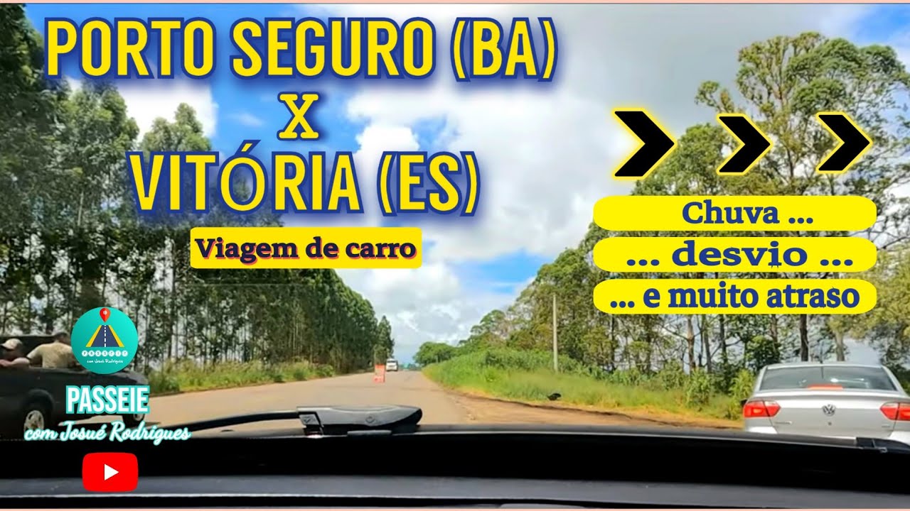 PORTO SEGURO (BA)  X  VITÓRIA (ES) - Viagem de carro, 2023