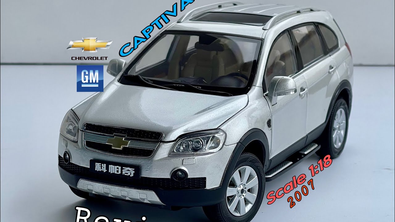 [Review] Mô Hình Xe SAIC-GM Chevrolet Captiva (C100) LT 2.4 2007 1:18 CSM Model