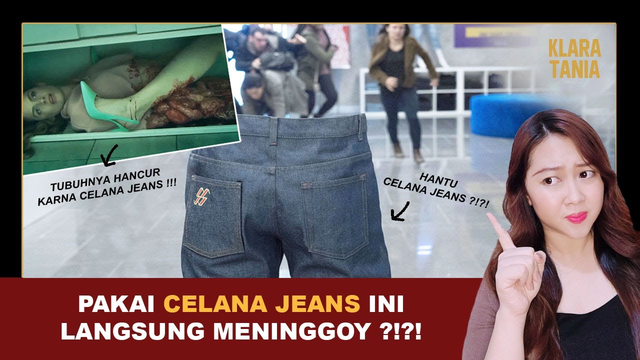 CELANA JEANS PENCABUT NYAWA ?! | Alur Cerita Film oleh Klara Tania