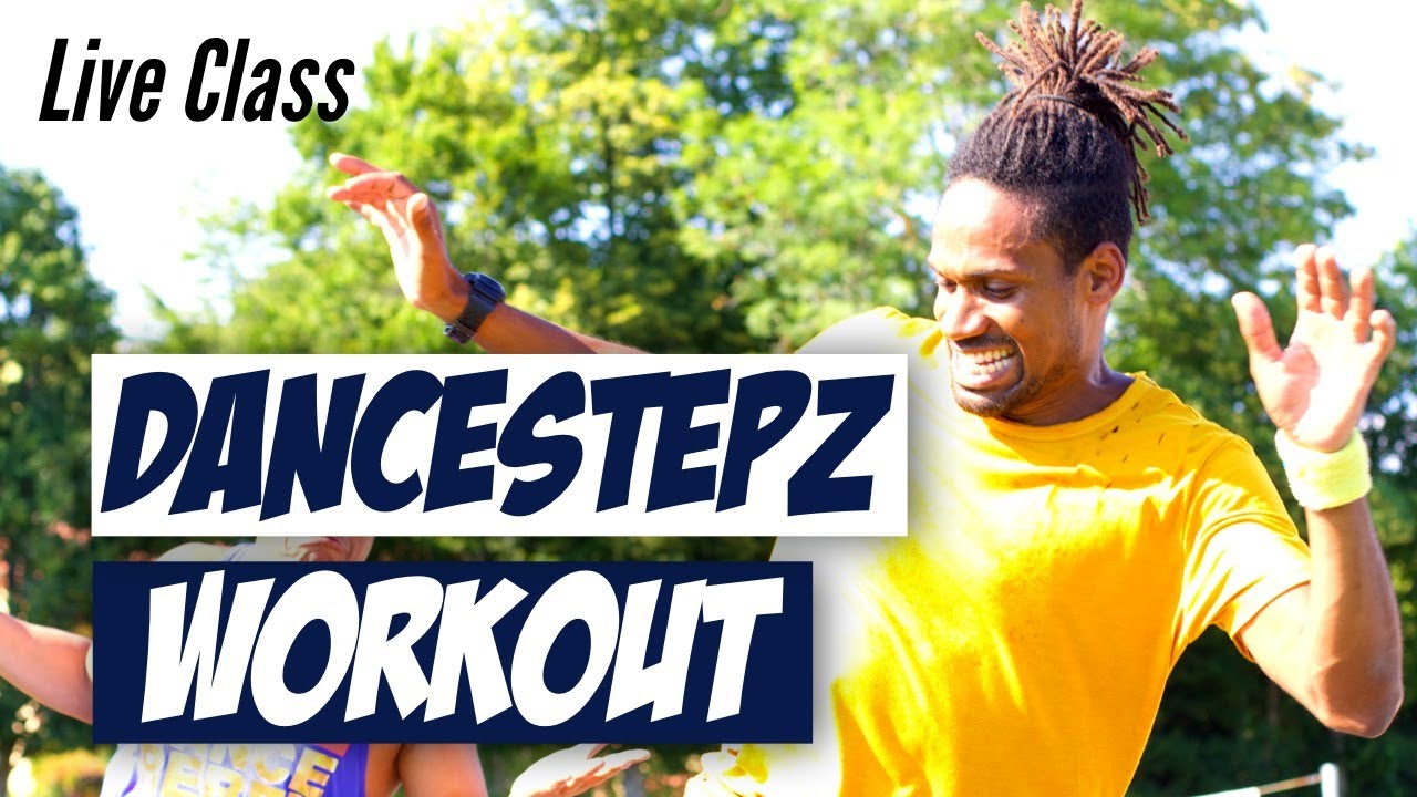 Live Class - Dancestepz Workout