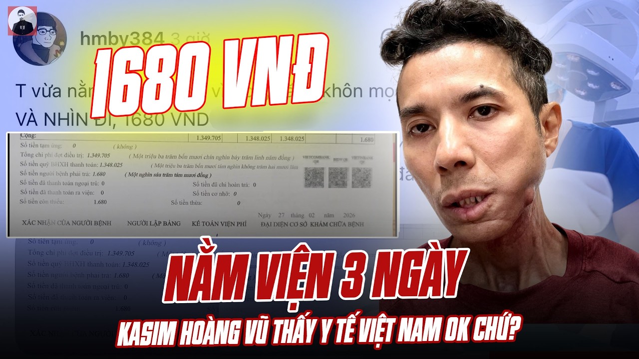 CDM SỐC VÌ CÔ GÁI NẰM VIỆN NHỔ RĂNG 3 NGÀY HẾT 1680 ĐỒNG: KASIM HOÀNG VŨ THẤY Y TẾ VIỆT NAM OK CHỨ?