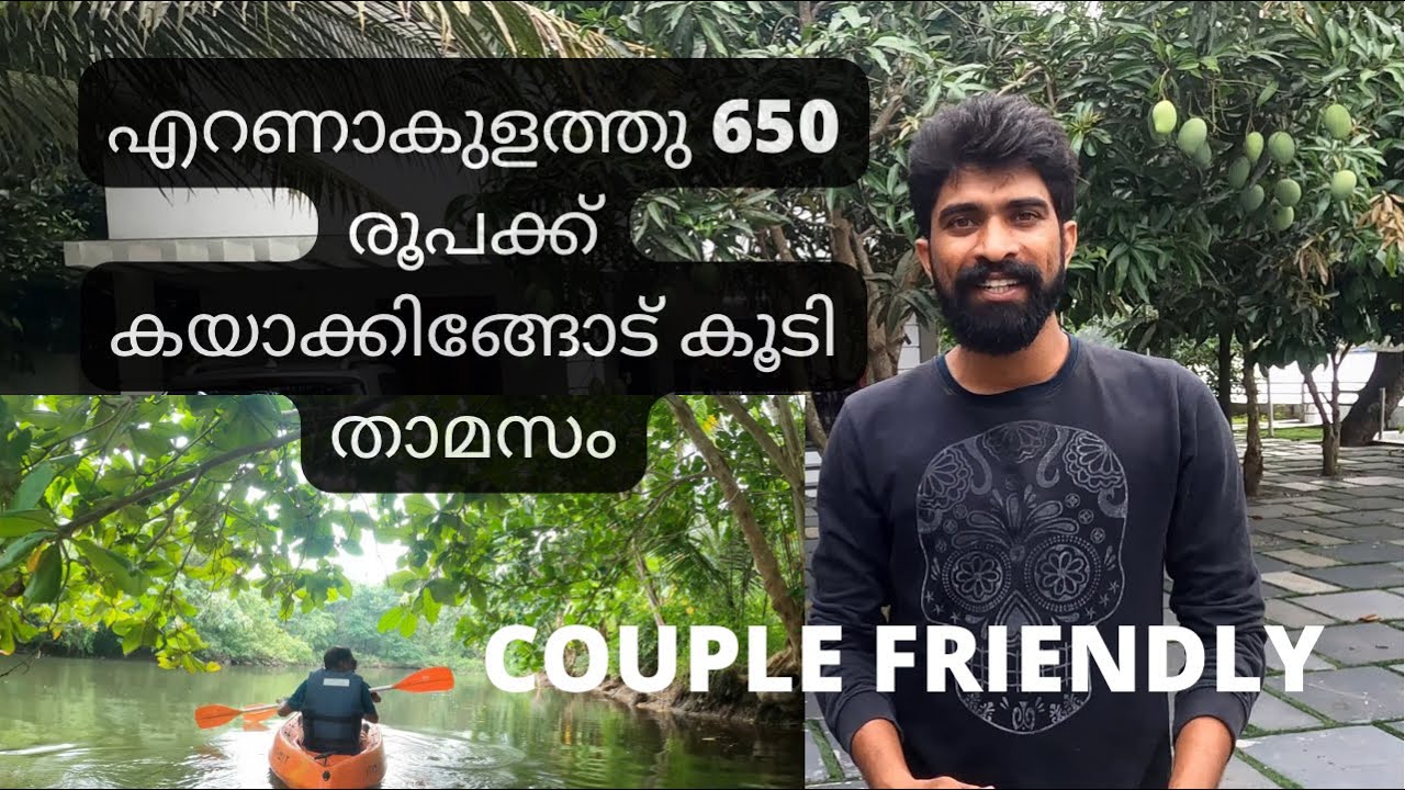 Stay at Ernakulam for 650 rs with kayaking | couple friendly
