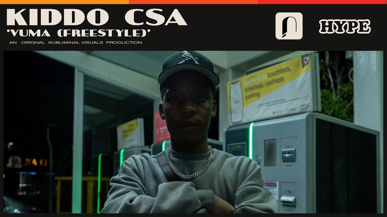 JUKEBOX | Kiddo CSA - Vuma (Freestyle) [Visual] | Hype Magazine