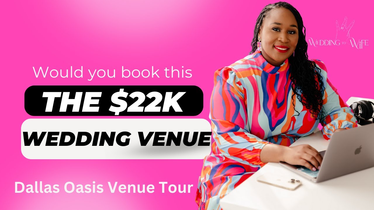 Weddings Cost What? Dallas Oasis Venue Tour