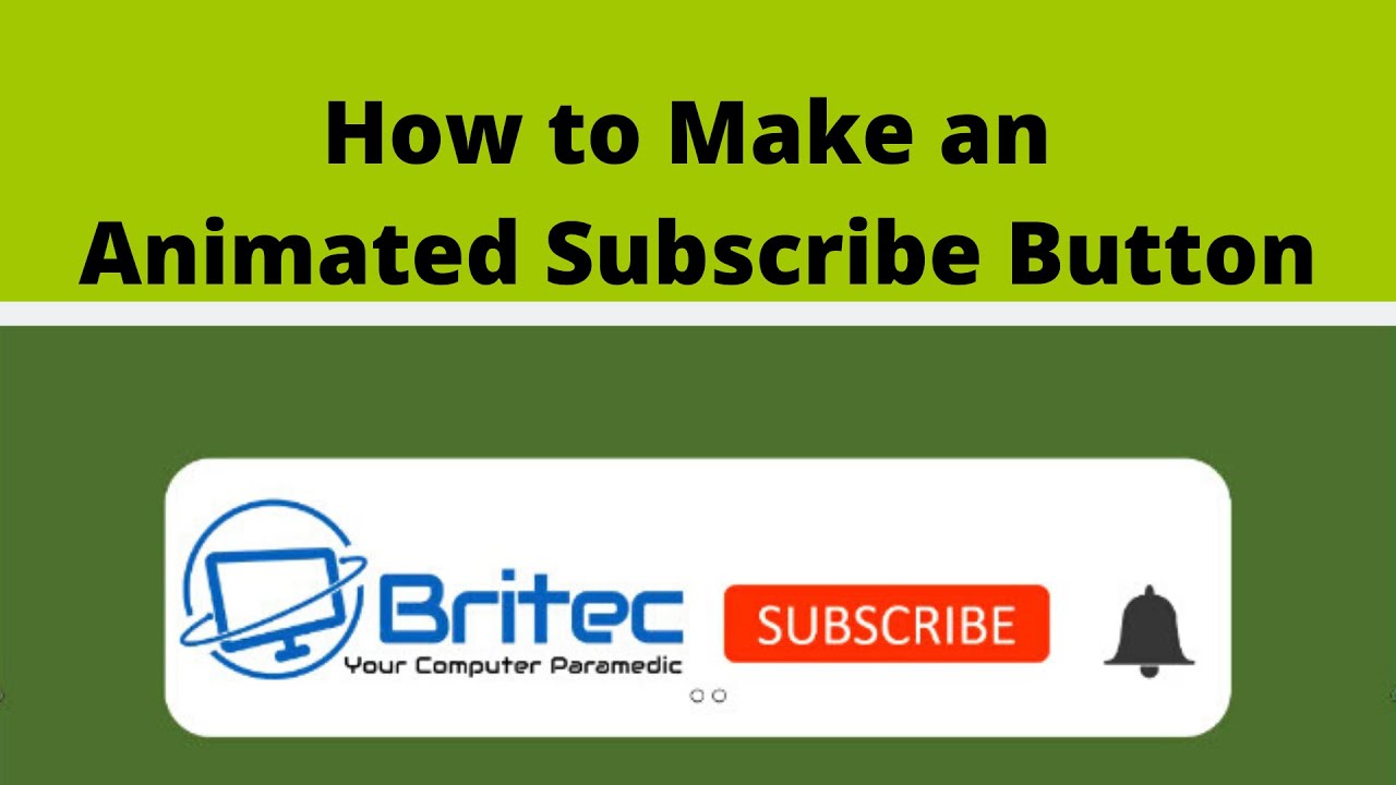How to Make an Animated Subscribe Button