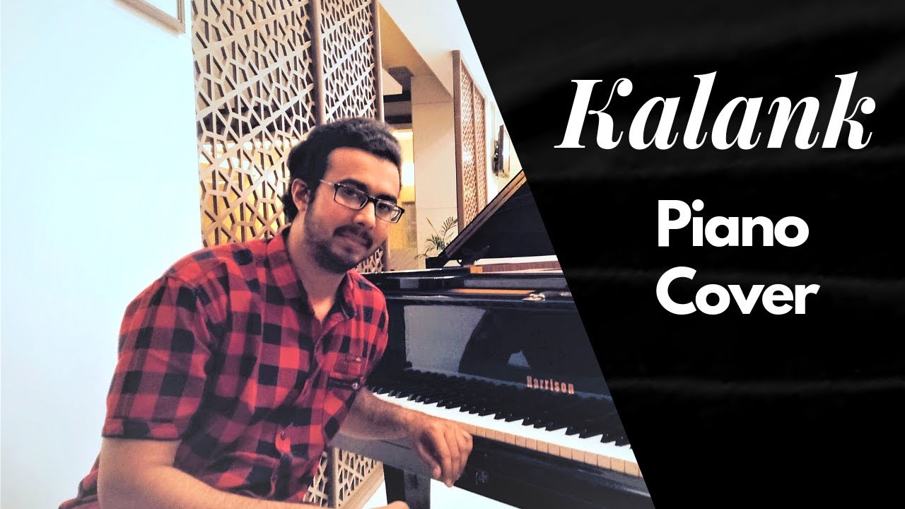 Kalank Title Track | Piano Cover | Pritam | Arijit Singh