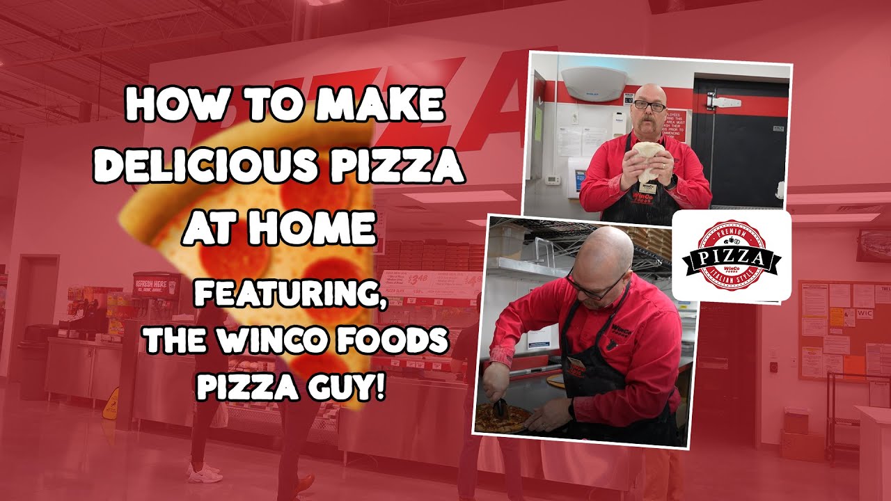 Как приготовить пиццу дома с помощью WinCo Pizza Guy!
