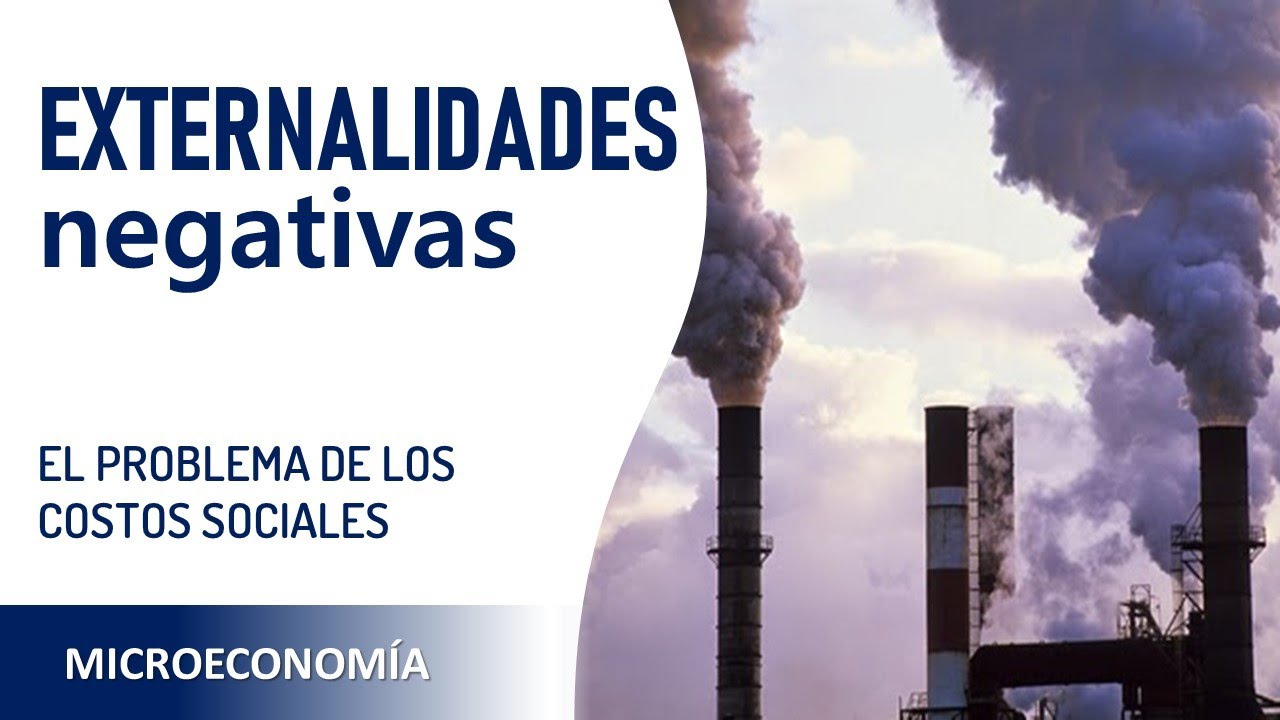 Microeconomía Aplicada - Externalidades negativas