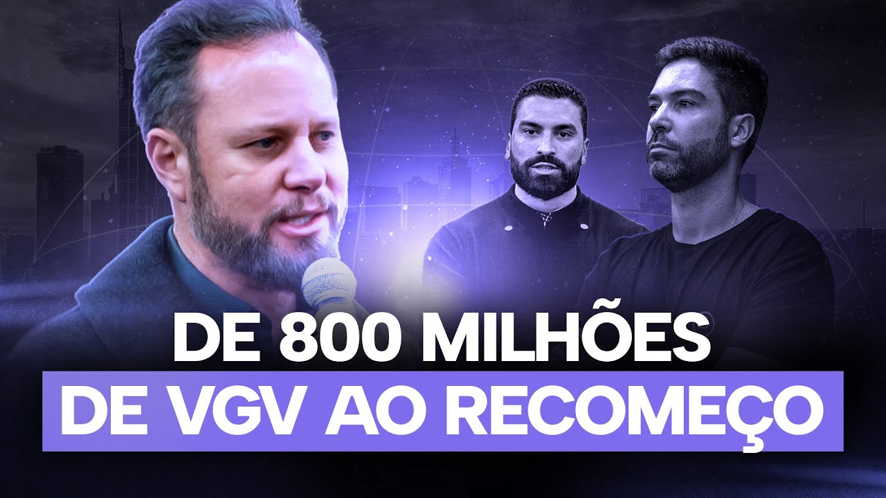 HARDTALKS: De 800 milhões de VGV ao recomeço | Guilherme Wohlke, Felipe Soares e Henry Fuckner
