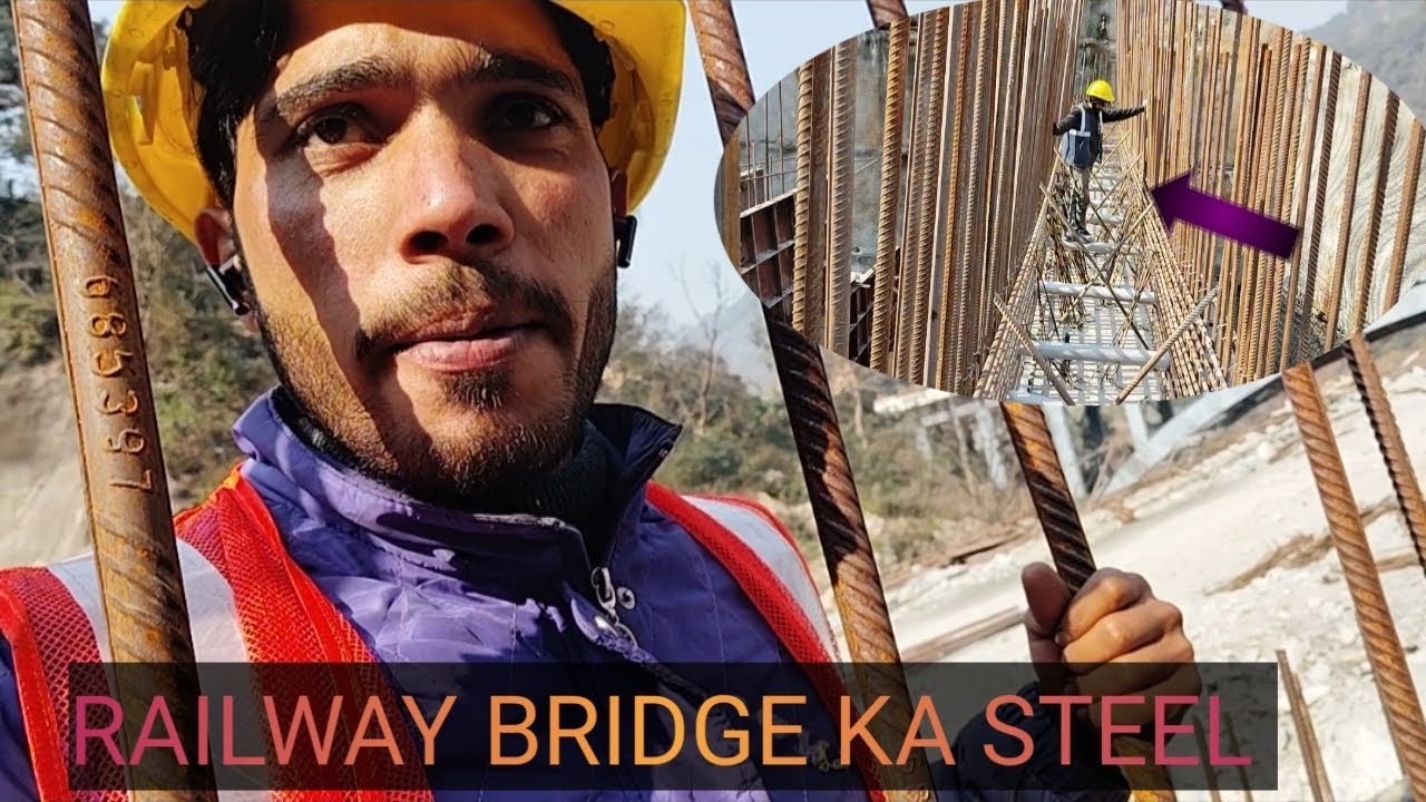 Railway Bridge 🌉 ka Steel kis tarah bante Hain