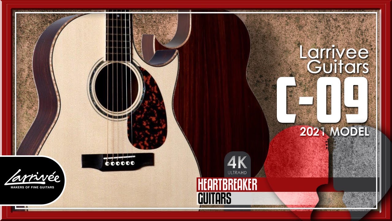 Larrivee Guitars - 2021 C-09 Sitka Spruce / Indian Rosewood | 4K Video