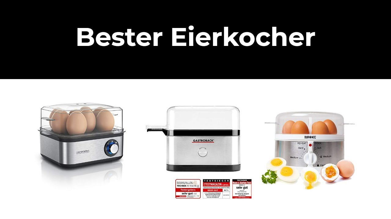 Eierkocher Test - 10 Bester Eierkocher - 2021