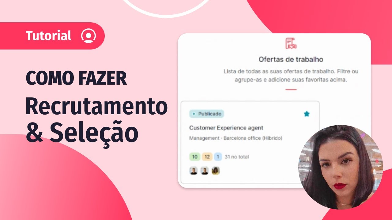 Como fazer Recrutamento & Seleção com a Factorial