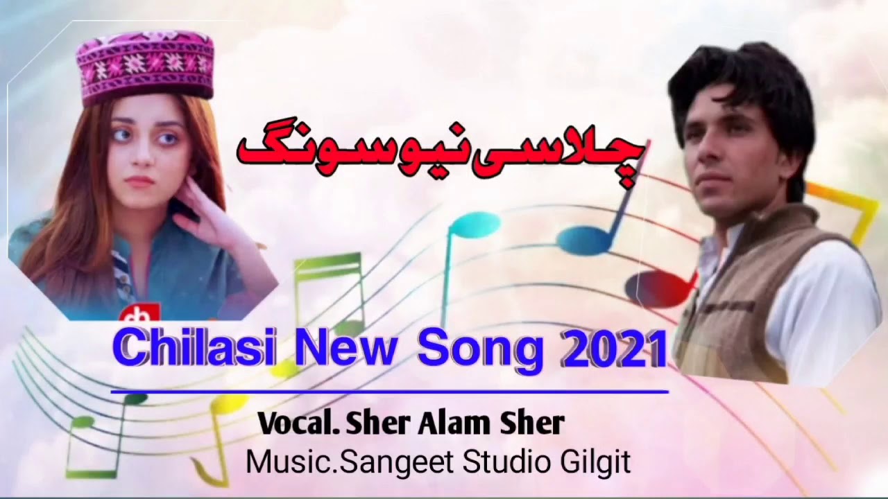 Gb New Song 2021 || Vocal Sher alam Sher || Chilasi New Song 2021 || Shina New Song 2021