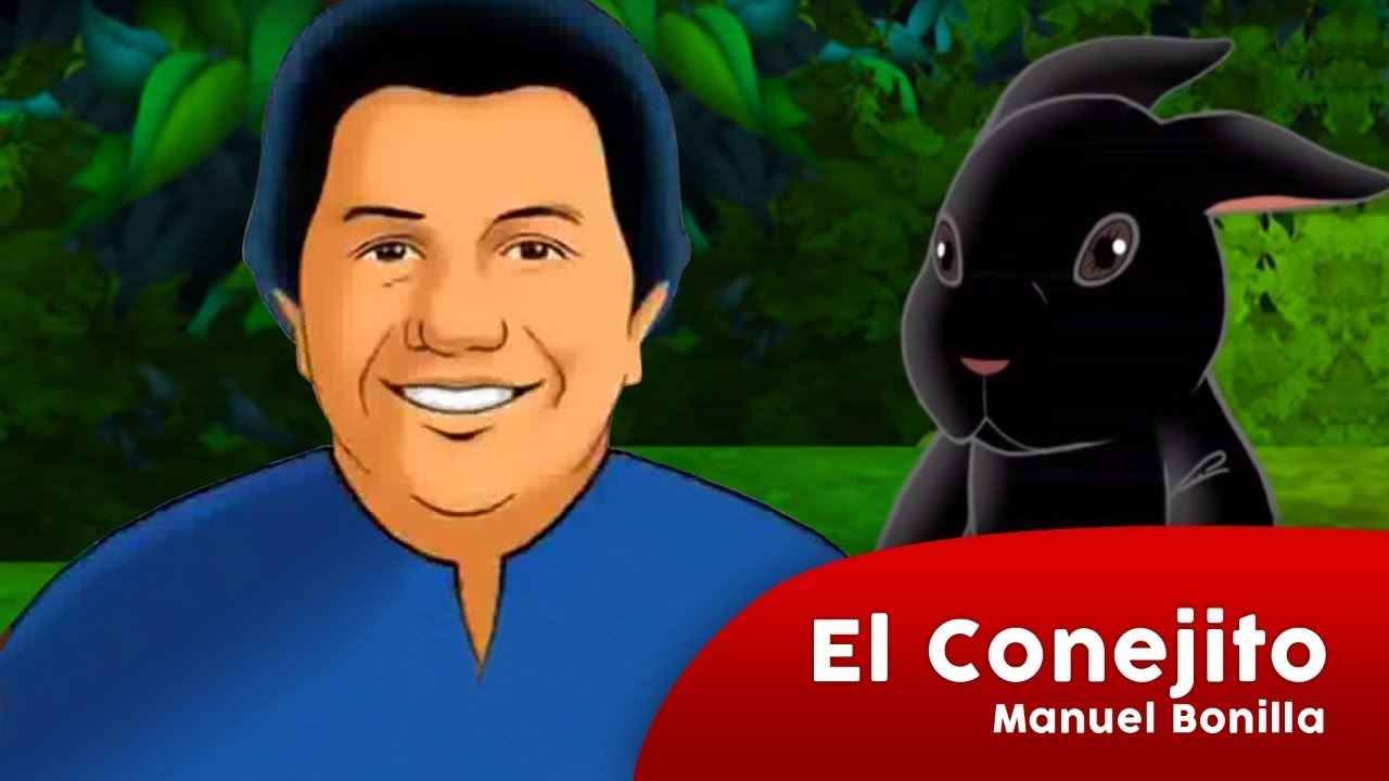 Manuel Bonilla - El Conejito - Viva El Amor