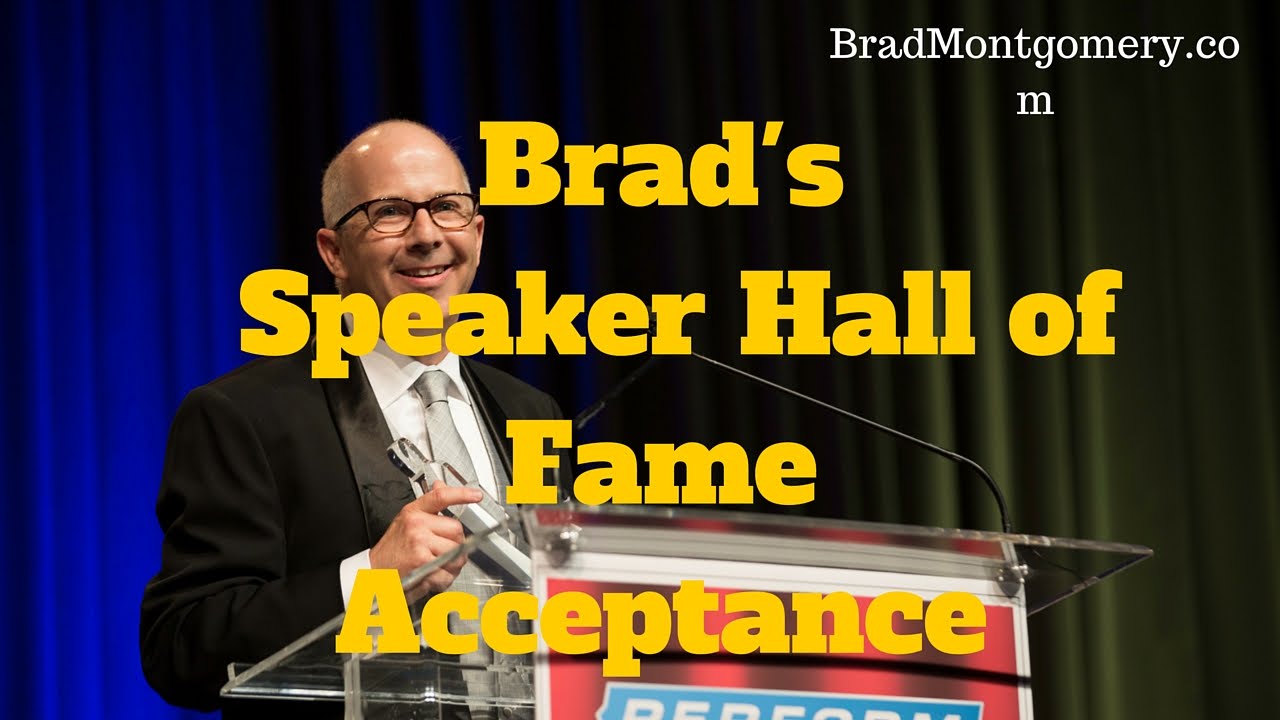 CPAE Speakers Hall of Fame | Brad Montgomery's Speech