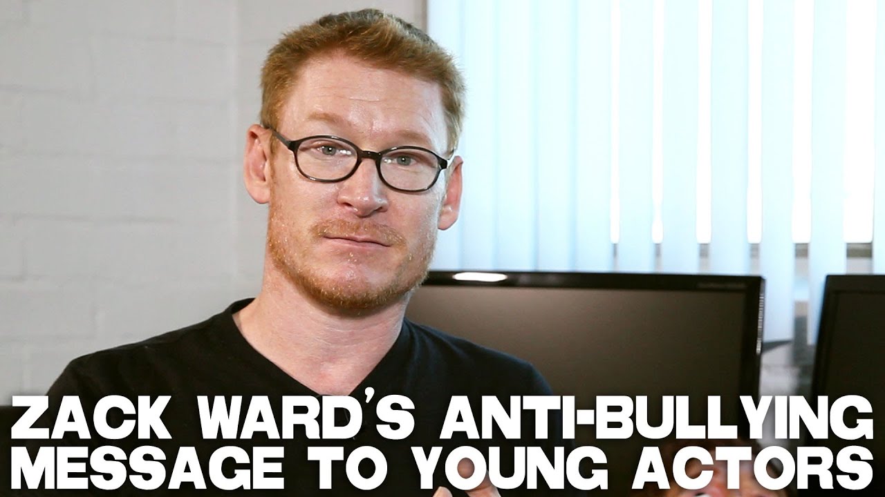 Zack Ward's Anti-Bullying Message To Young Actors