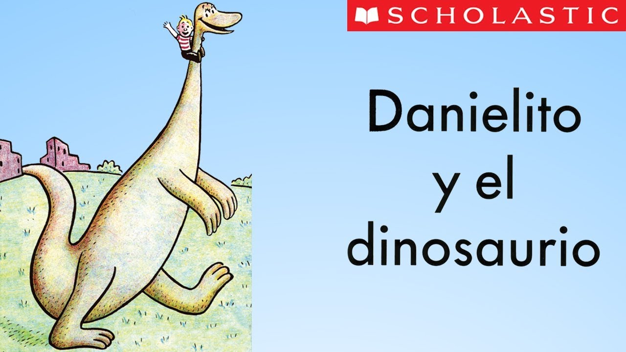 Danny and the Dinosaur (Español)