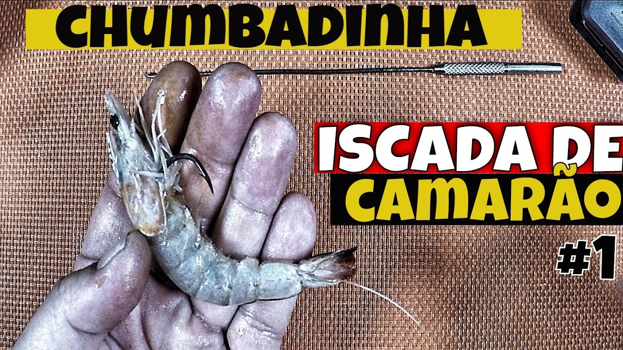 ISCADA DE CAMARÃO MORTIFERA PARA CHUMBADINHA (1 ANZOL) PARTE I/ RIG SHRIMP FOR  SNAPPERS