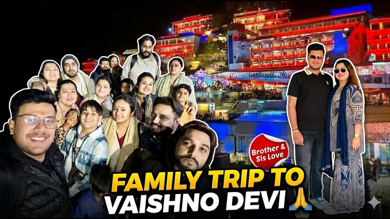 Our First Family Trip to Vaishno Devi 🙏 | Emotional & Beautiful Journey ❤️