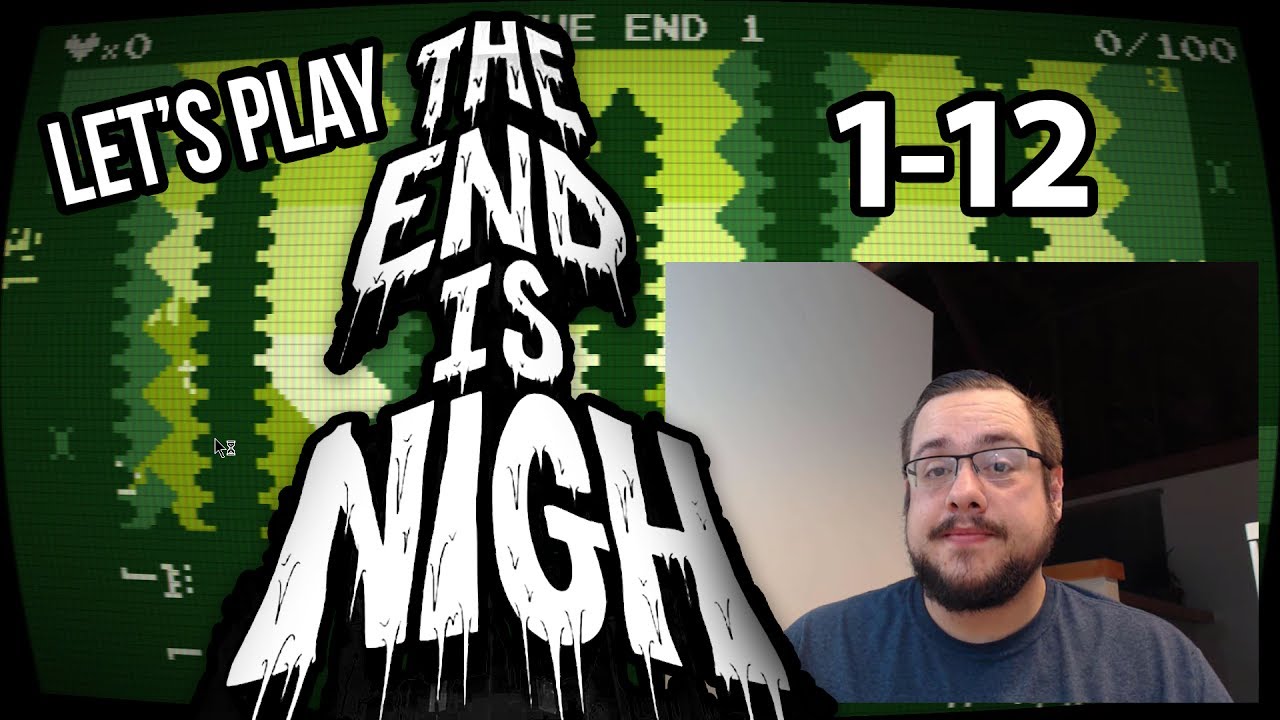 Let's Play The End is Nigh with MikeTheTech (Levels 1-12)