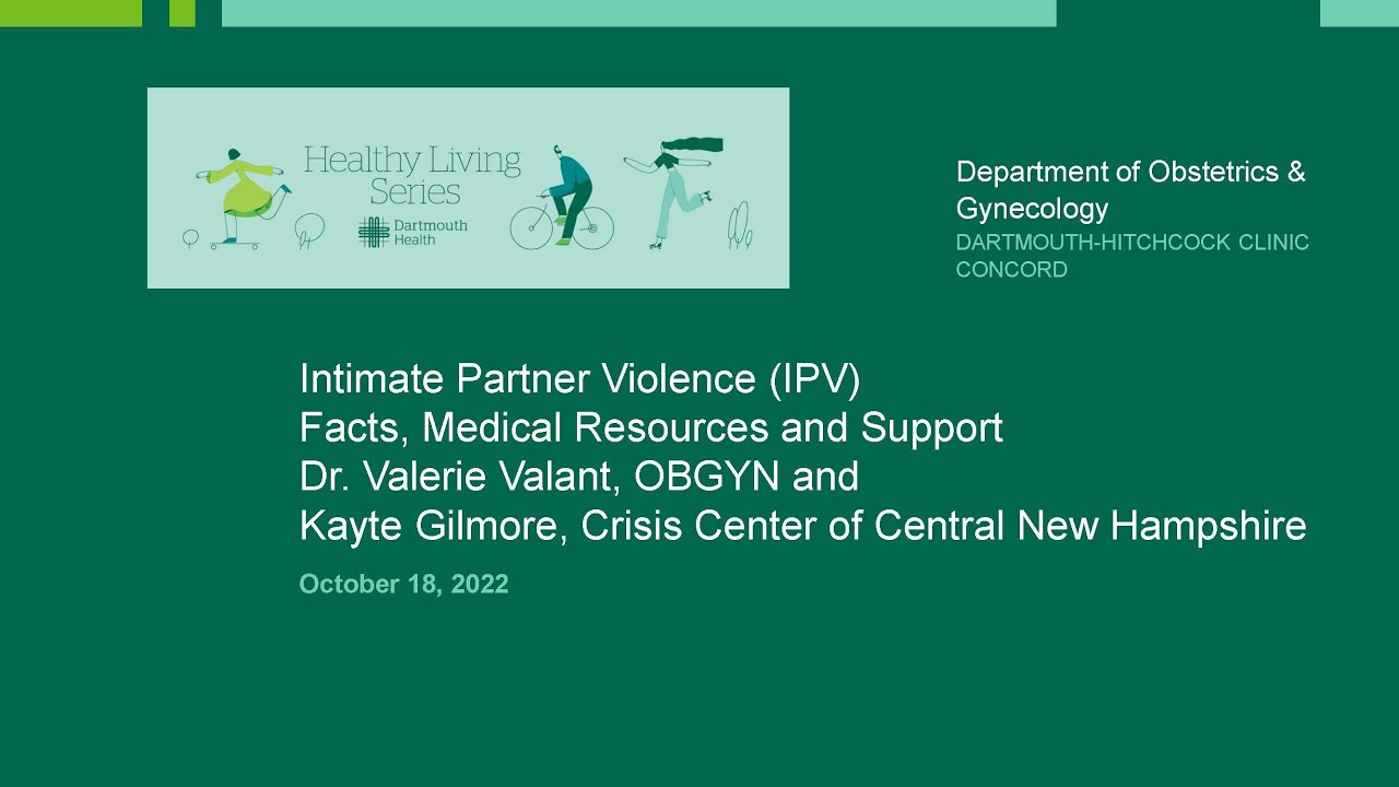 Intimate Partner Violence: Facts, Medical Resources and Support