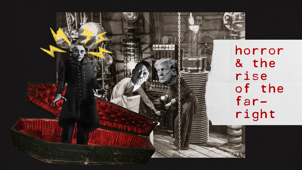 Understanding the Rise of the Far-Right with Horror